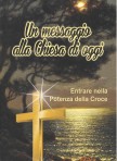 Un messaggio alla chiesa di oggi